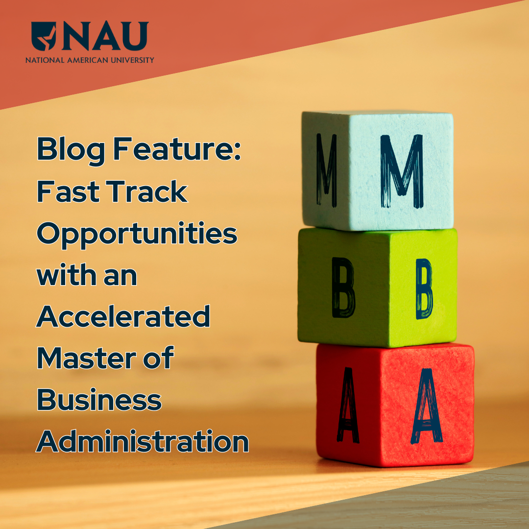Fast Track Opportunities with an Accelerated Master of Business Administration at NAU